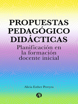 cover image of Propuestas Pedagógico Didácticas
